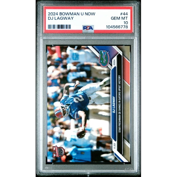 Graded 2024 Topps Bowman U Now DJ Lagway #44 Rookie RC Football Card PSA 10 Gem Mint