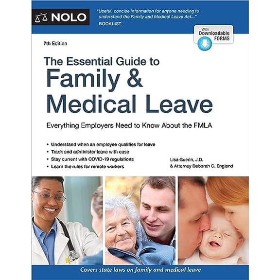 Pre-Owned Essential Guide to Family & Medical Leave, The, 9781413331806, 1413331807, Paperback, 7 edition
