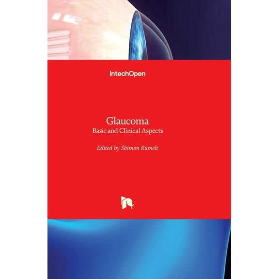 Glaucoma : Basic and Clinical Aspects (Hardcover)