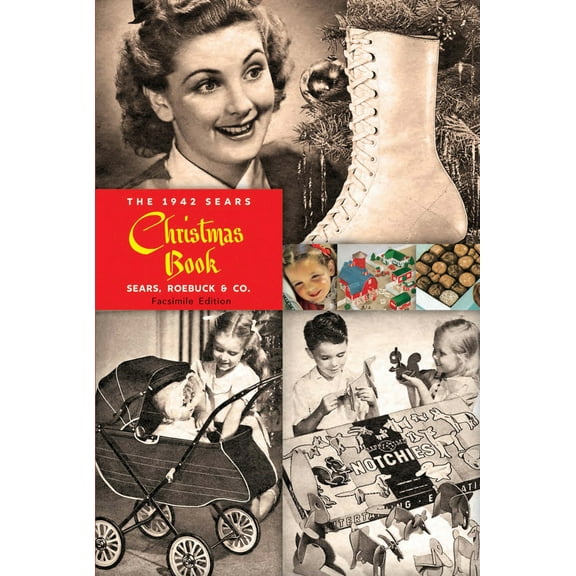 Pre-Owned The 1942 Sears Christmas Book (Paperback) 0486838005 9780486838007