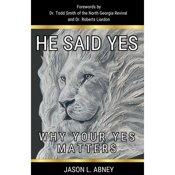 He Said Yes, (Paperback)