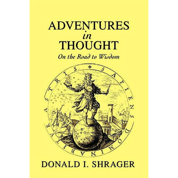Adventures in Thought: On the Road to Wisdom (Paperback)