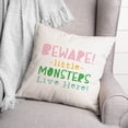 thumbnail image 3 of Creative Products Beware Monsters 18 x 18 Spun Poly Pillow, 3 of 3