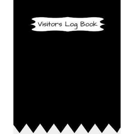 Visitor Log Book: Guest Login Notebook, Record Guest Sign-In, Registration Book. For Signing In and Out, 8 x 10, 50 Single Sided Lined P Paperback