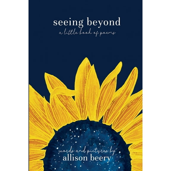 seeing beyond: a little book of poems (Paperback)