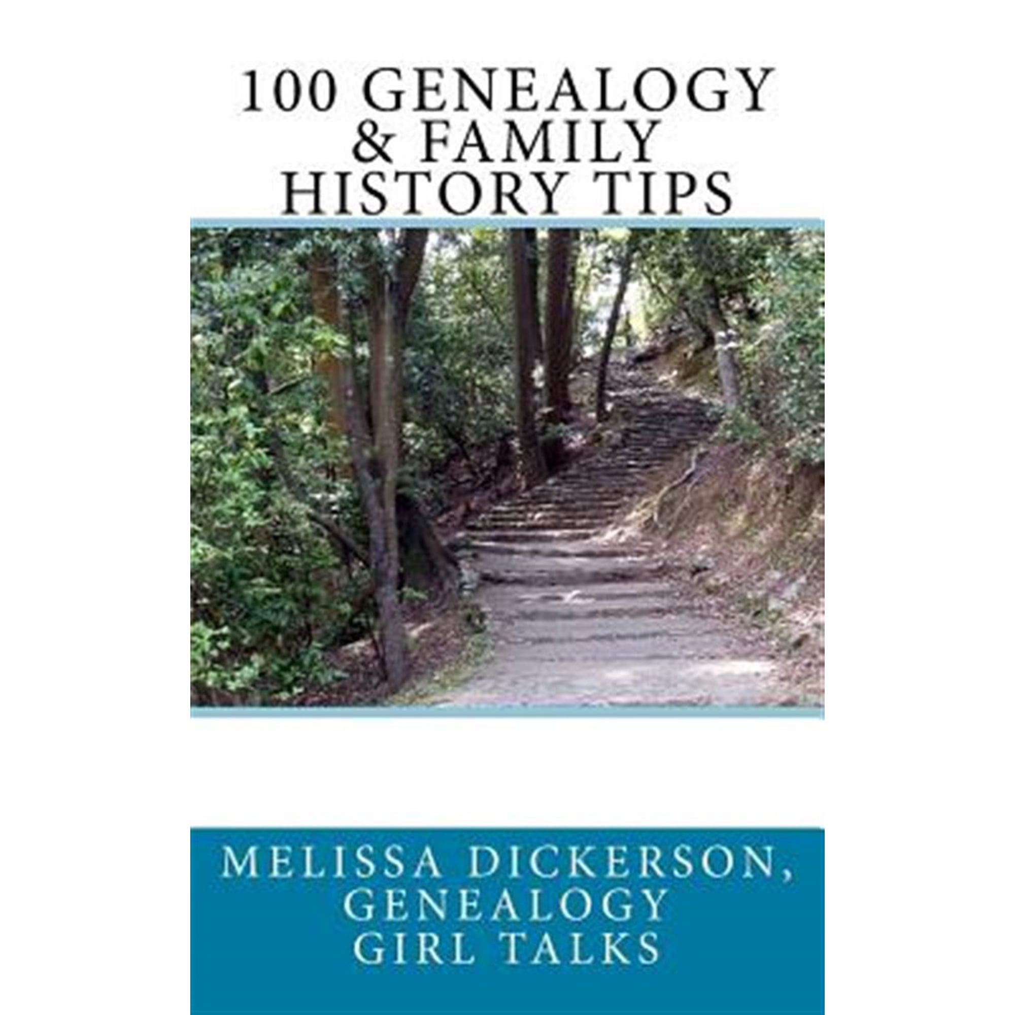 100 Genealogy & Family History Tips