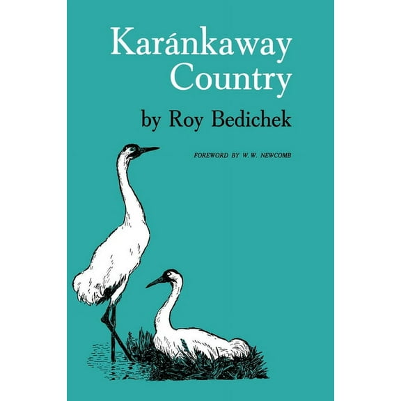 Karánkaway Country, (Paperback)
