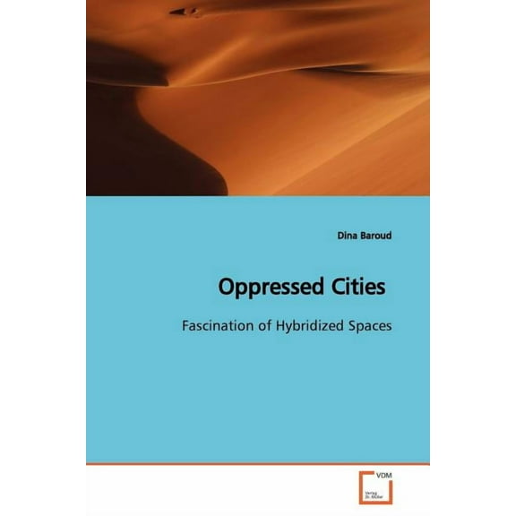 Oppressed Cities (Paperback)