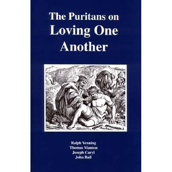 Pre-Owned Puritans on Loving One Another (Hardcover) 157358049X 9781573580496