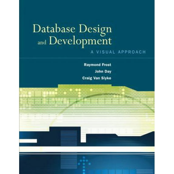 Pre-Owned Database Design and Development: A Visual Approach (Paperback) 0130351229 9780130351227