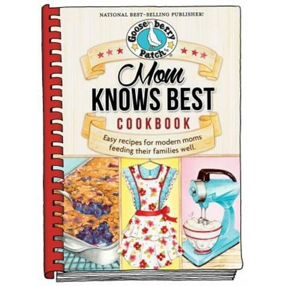 Pre-Owned Mom Knows Best Cookbook (Hardcover) 1620931540 9781620931547