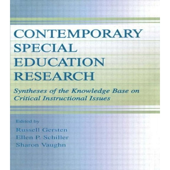 The Lea Special Education and Disability: Contemporary Special Education Research: Syntheses of the Knowledge Base on Critical Instructional Issues (Paperback)