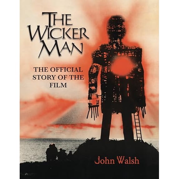 Pre-Owned The Wicker Man: The Official Story of the Film Hardcover