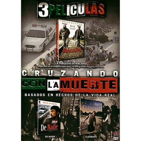 Cruzando Con La Muerte 3-Peliculas: La Tragedia De Macario / De Nadie / Clemente (Spanish)