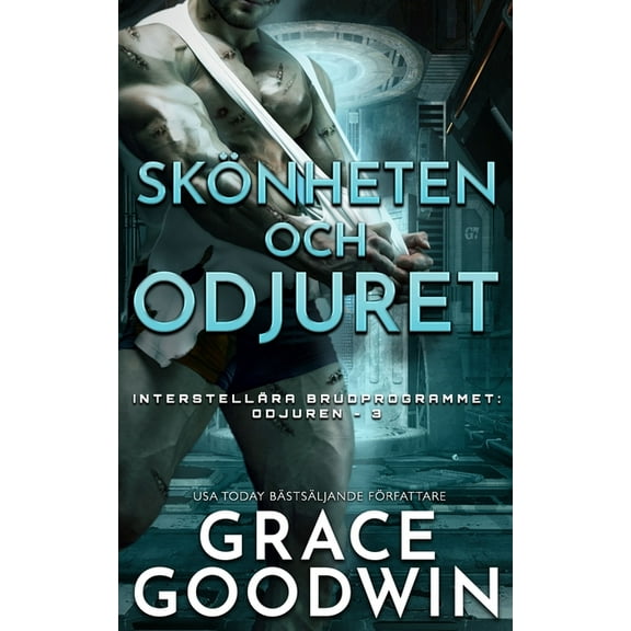 Interstellära Brudprogrammet: Odjuren: Skönheten och Odjuret: Odjuret (Paperback)