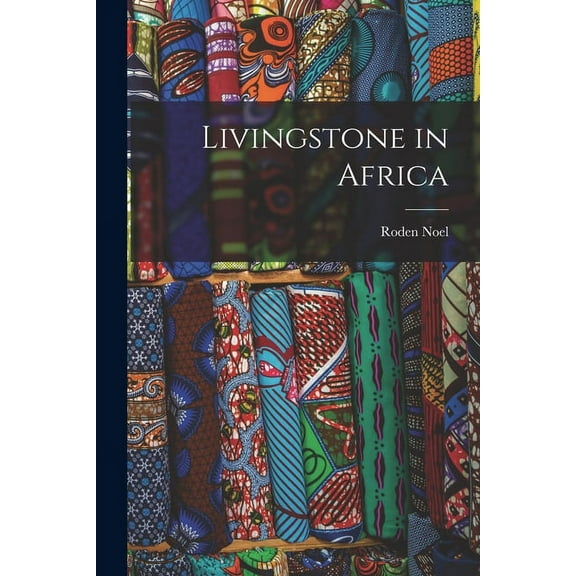 Livingstone in Africa (Paperback)