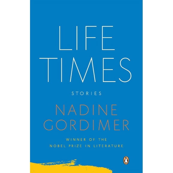 Life Times : Stories (Paperback)