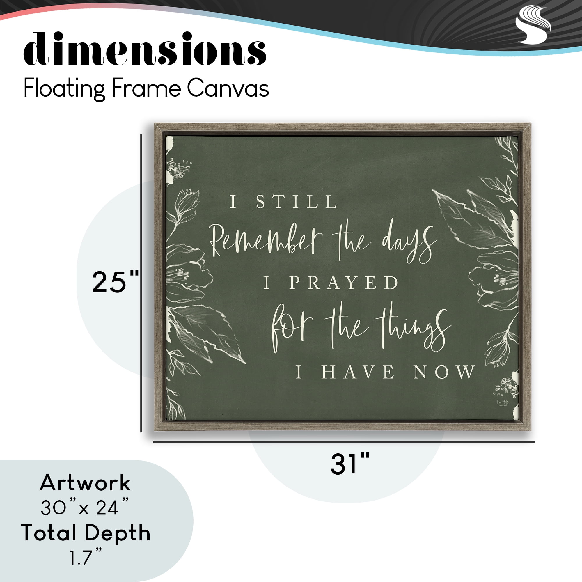 Prayed For What I Have Now Brown Framed Floater Canvas Wall Art, design by Lux + Me Designs