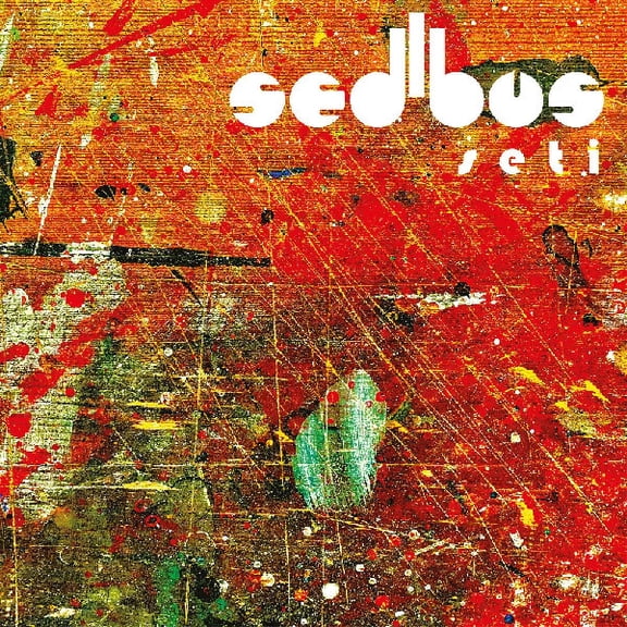 Sedibus - Seti - Music & Performance - CD