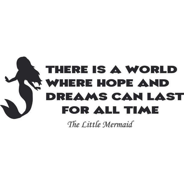 The Little Mermaid Hope Dreams Quote Customized Wall Decal Custom Vinyl Wall Art Personalized Name Baby