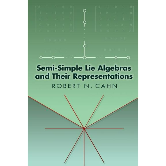 Dover Books on Mathematics: Semi-Simple Lie Algebras and Their Representations (Paperback)