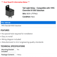 thumbnail image 2 of Tail Light Relay - Compatible with 1995 Chevy K1500 Suburban, 2 of 2