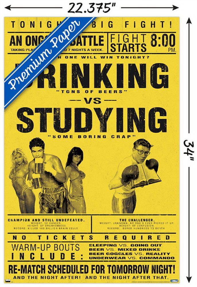 Drinking Versus Studying Wall Poster, 22.375" x 34"