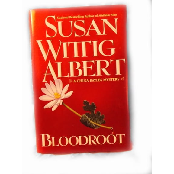 Pre-Owned Bloodroot (China Bayles Mystery) (Hardcover) 0425181901 9780425181904