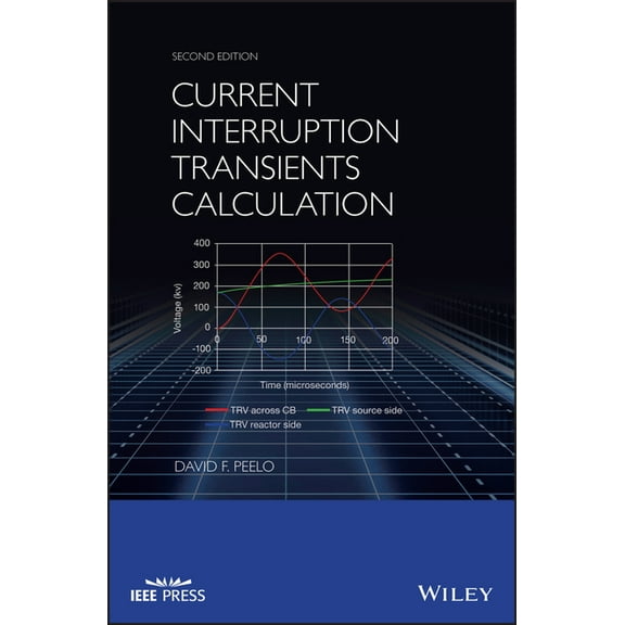 IEEE Press Current Interruption Transients Calculation, (Hardcover)