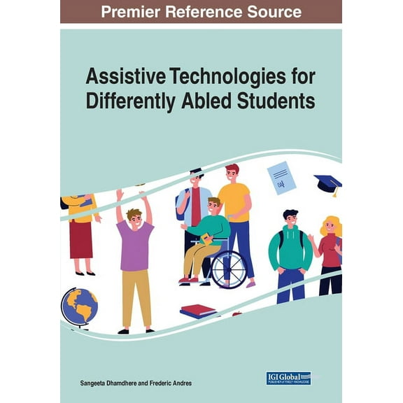 Assistive Technologies for Differently Abled Students (Paperback)