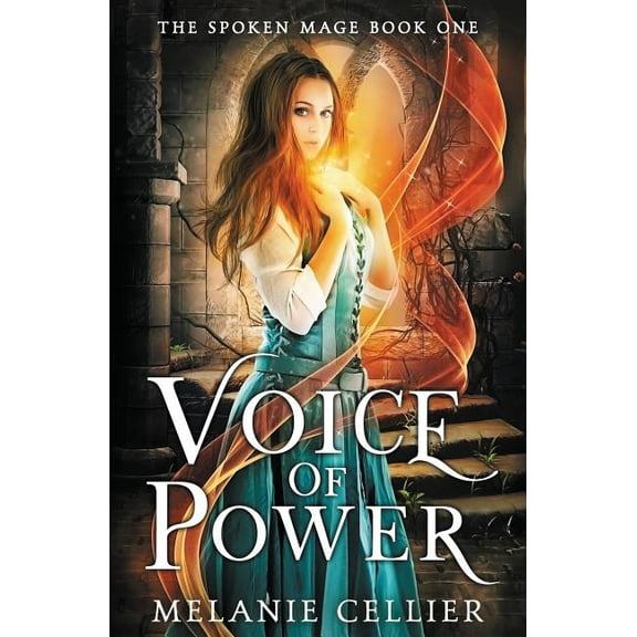 Spoken Mage Voice of Power, Book 1, (Paperback)