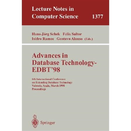 Pre-Owned Lecture Notes in Computer Science: Advances in Database Technology - Edbt 98: 6th International Conference on Extending Database Technology Valencia Spain March 23-27 1998. (Paperback)