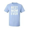 thumbnail image 2 of Best Mom Ever Mothers Day Gift Family Kids Wife Gift | Mens Mother's Day Graphic T-Shirt, Light Blue, Small, 2 of 4