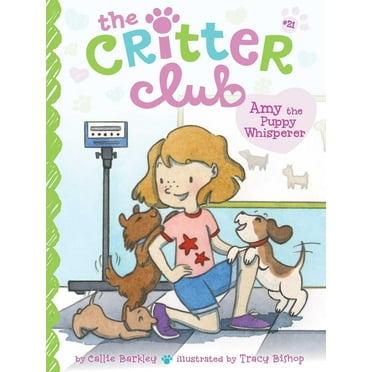 The Critter Club: The Critter Club : Amy and the Missing Puppy; All ...