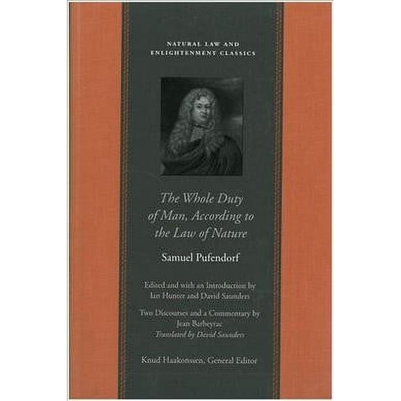 Natural Law Paper: WHOLE DUTY OF MAN, ACCORDING TO THE LAW OF NATURE, THE (Paperback)