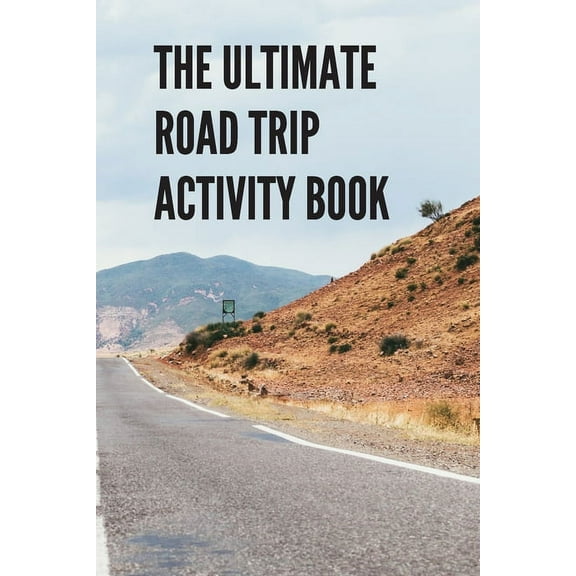 The Ultimate Road Trip Activity Book (Paperback)