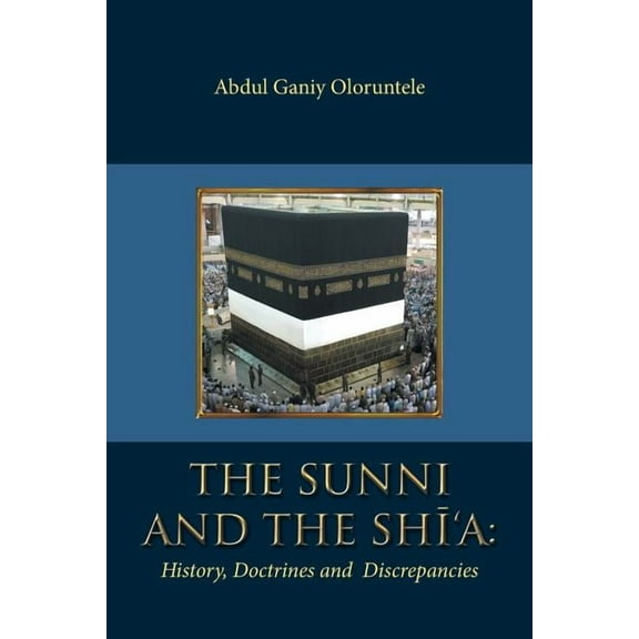 The Sunni and The Shi'A (Paperback)