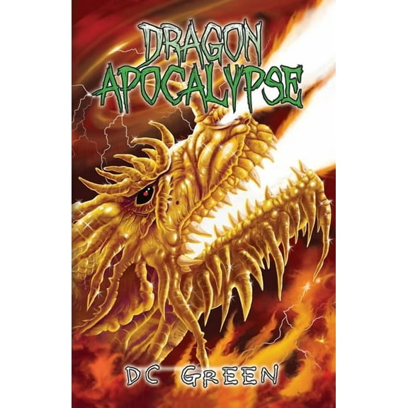 City of Monsters Dragon Apocalypse, Book 3, (Paperback)