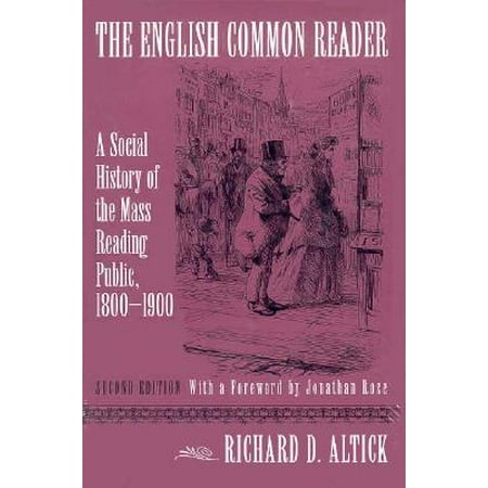 ENGLISH COMMON READER : A SOCIAL HISTORY OF THE MASS READING (Best English Pub Names)