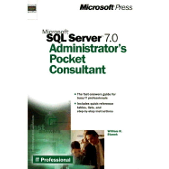 Microsoft SQL Server 7.0 Administrator's Pocket Consultant