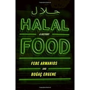 Pre-Owned Halal Food : A History 9780190269050