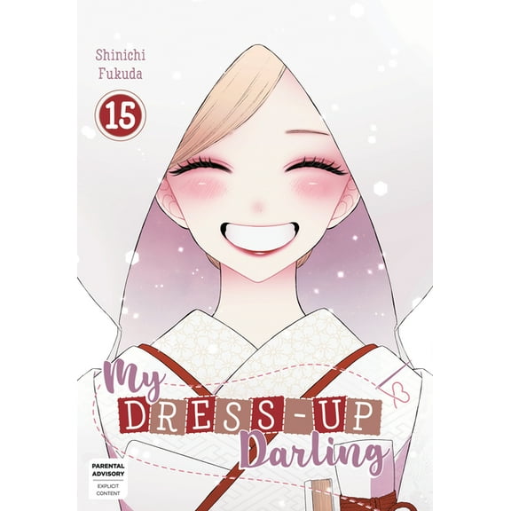 My Dress-Up Darling My Dress-Up Darling 15, (Paperback)
