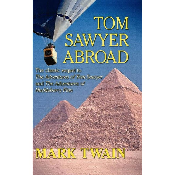 Tom Sawyer Abroad, (Hardcover)