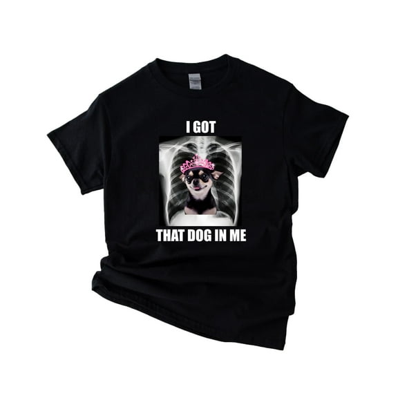 Alana Lintao I Got That Dog In Me Funny Internet Meme Quote Unisex T-Shirt, up to 5XL