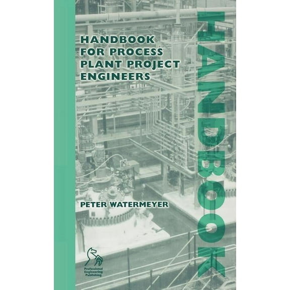 Handbook for Process Plant Project Engineers (Hardcover)