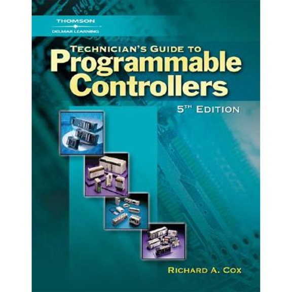 Pre-Owned Technician's Guide to Programmable Controllers (Paperback) 1401890075 9781401890070