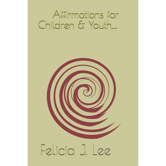 Affirmations For Youth (Paperback)