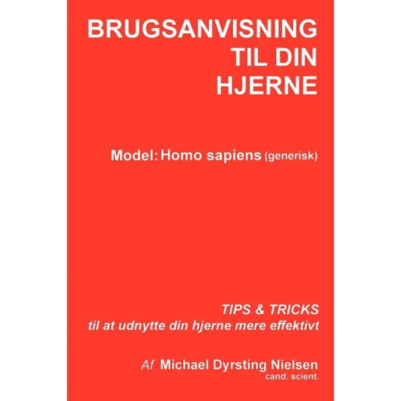 Brugsanvisning Til Din Hjerne [Danish]