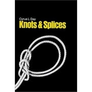 Knots and Splices [Paperback - Used]
