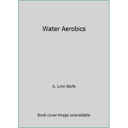 Water Aerobics, Used [Paperback]